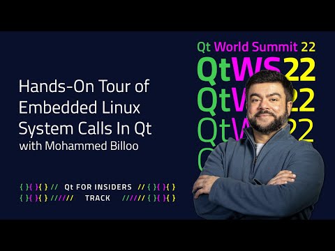 Hands-On Tour of Embedded Linux System Calls In Qt | #QtWS22